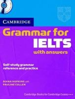 Cambridge Grammar for IELTS: Учебник + CD