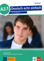 Deutsch echt einfach fur Bulgarien - ниво A2.1: Учебник по немски език за 8. клас