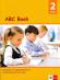 ABC Book: Помагало за ограмотяване по английски език за 2. клас