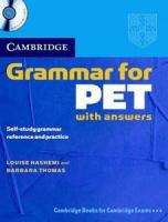 Cambridge Grammar for PET Ниво B1: Граматика с отговори+ CD