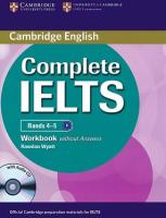 Complete IELTS: Учебна система по английски език Ниво 1 (B1): Учебна тетрадка без отговори + CD