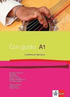 Con Gusto para Bulgaria - ниво A1: Учебна тетрадка по испански език за 10. клас + CD