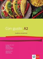 Con Gusto para Bulgaria - ниво A2: Учебна тетрадка по испански език за 11. клас + CD