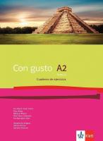 Con Gusto para Bulgaria - ниво A2: Учебна тетрадка по испански език за 12. клас + CD