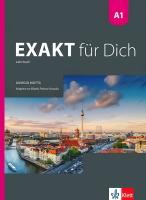 Exakt fur Dich - ниво A1: Учебник за 8. клас по немски език