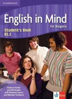 English in Mind for Bulgaria - ниво B1.1: Учебник по английски език за 11. клас и 12. клас
