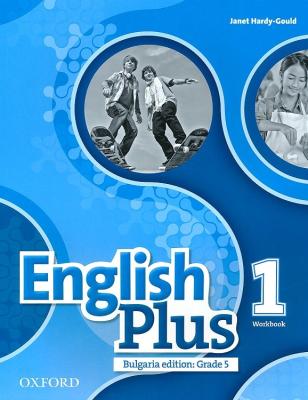 English Plus - ниво 1: Учебна тетрадка по английски език за 5. клас