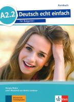 Deutsch echt einfach fur Bulgarien - ниво A2.2: Учебник по немски език за 8. клас
