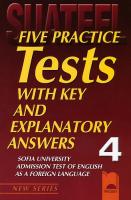 Five Practice Tests: Тестове по английски език за кандидат-студенти № 4