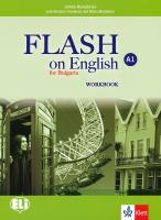 Flash on English for Bulgaria - ниво A1: Учебна тетрадка  по английски език за 8 клас+ CD