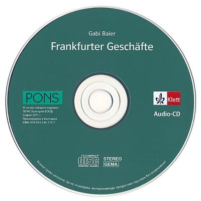 Erzählungen Band 5 - ниво A2/B1: Frankfurter Geschäfte. Gefährliches Spiel in Essen + 2 CD