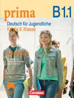 Prima. Deutsch fur Jugendliche - B1.1: Работна тетрадка по немски език за 8. клас