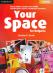 Your Space for Bulgaria - ниво A1: Учебник по английски език за 5. клас