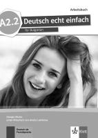 Deutsch echt einfach fur Bulgarien - ниво A2.2: Учебна тетрадка по немски език за 8. клас + CD