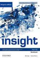 Insight - част A2: Учебна тетрадка по английски език за 8. клас за интензивно обучение Bulgaria Edition