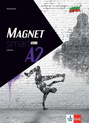 Magnet Smart - ниво A2: Учебник по немски език за 12. клас