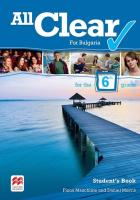 All Clear for Bulgaria: Учебник за 6. клас по английски език