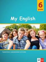 My English Practical Grammar for 6 grade : Граматика по английски език с упражнения за 6. клас
