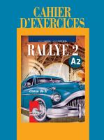 Rallye 2 - A2: Учебна тетрадка по френски език за 8. клас