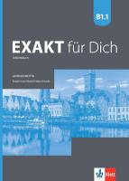 Exakt fur Dich - ниво B1.1: Учебна тетрадка за 8. клас по немски език + CD