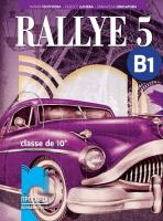 Rallye 5 - B1: Учебник по френски език за 10. клас