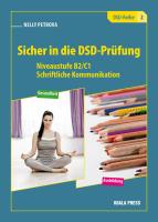 Sicher in die DSD-Prufung: Помагало по немски език за 10., 11., и 12. клас