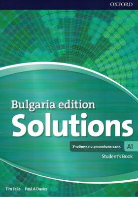 Solutions - част A1: Учебник по английски език за 8. клас за интензивно обучение Bulgaria Edition