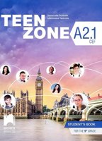 Teen Zone - ниво A2.1: Учебник по английски език за 9. клас