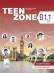 Teen Zone - ниво B1.1: Учебник по английски език за 11. и 12. клас