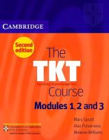 The TKT Course Modules 1, 2 and 3 Учебник по английски език за сертификатен изпит TKT