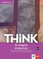 Think for Bulgaria - ниво B1.1: Учебна тетрадка за 8. клас по английски език + CD
