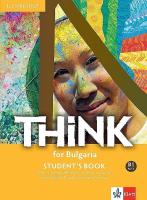 Think for Bulgaria - ниво B1: Учебник за 9. клас по английски език