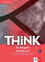 Think for Bulgaria - ниво B2.1: Учебна тетрадка за 11. клас и 12. клас по английски език + CD