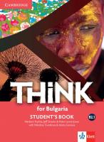 Think for Bulgaria - ниво B2.1: Учебник за 11. клас и 12. клас по английски език