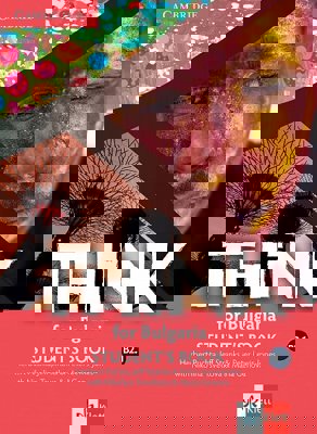 Think for Bulgaria - ниво B2.1: Учебник за 11. клас и 12. клас по английски език