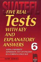 Five Real Tests: Тестове по английски език за кандидат-студенти № 6