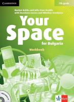 Your Space for Bulgaria - ниво A2: Учебна тетрадка по английски език за 7. клас + CD