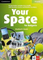 Your Space for Bulgaria - ниво A2: Учебник по английски език за 7. клас